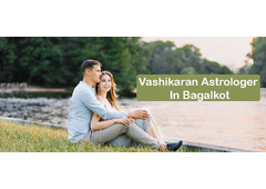 Vashikaran Astrologer in Bagalkot