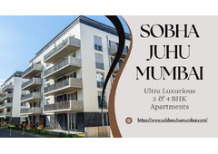 Sobha Juhu Mumbai | Exclusive 3 & 4 BHK Luxury Residences